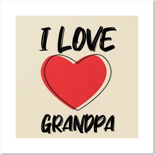 I Love Grandpa with Red Heart Posters and Art